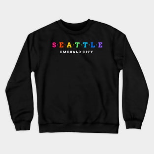 Seattle. Emerald City. Crewneck Sweatshirt